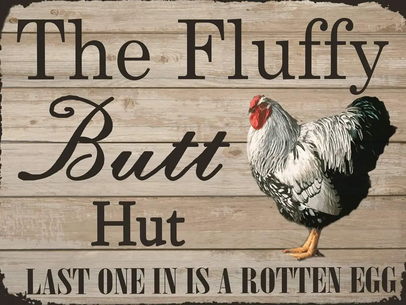 Funny Chicken Coop Sign The Fluffy Hut Last One in is A Rotten Egg Tin Sign Vintage Cave Kitchen Barn Coop Wall Decoration Sign