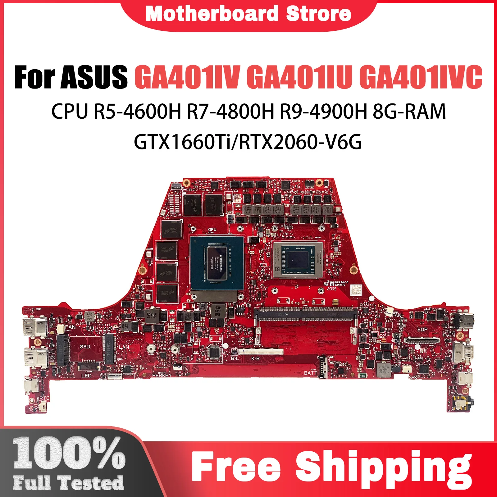 GA401I Mainboard For ASUS ROG Zephyrus G14 GA401IV GA401IU GA401IVC Laptop Motherboard CPU With R5 R7 R9 GTX1660Ti/V6G