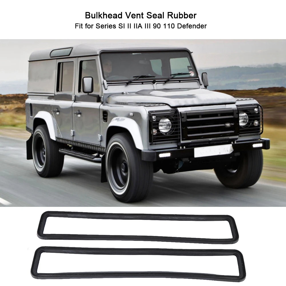 Partition Sealing Strip 1 Pair Bulkhead Vent Rubber for Series SI II IIA III 90 110 Defender MUC4299 Bulkhead Seal Gasket