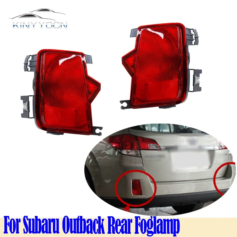 For Subaru Outback 2010 11 12 13 14 Rear Bumper Fog Light Reflector Stop Light Rear Fog Light Foglamp Brake Lamp Warning Lamp