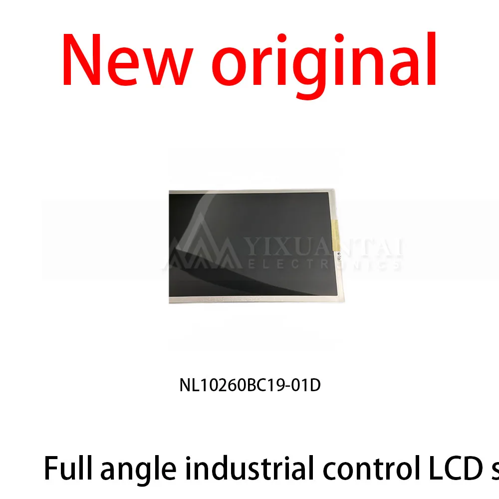 1Pcs/Lot New original NL10260BC19-01D Full angle industrial control LCD screen industry