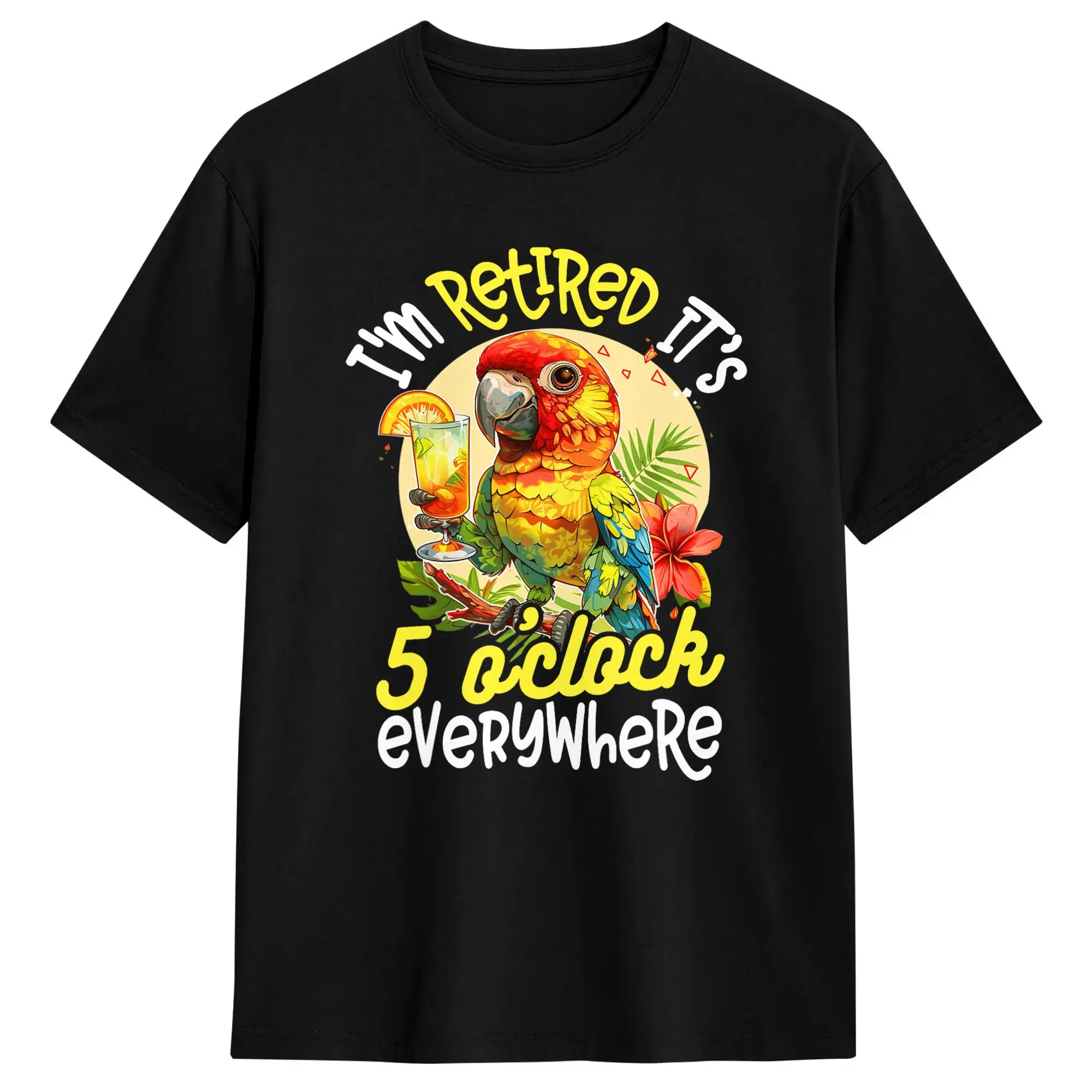 Men T-Shirts I‘m Retired  It’s 5 o‘clock Everywhere Funny Cotton Tee Shirt Short Sleeve  T Shirts O Neck Tops Summer