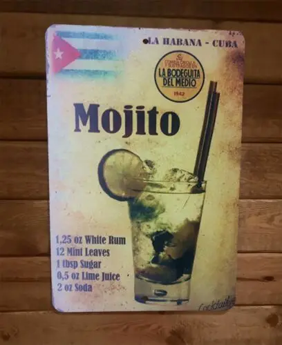 1 pcs,Mojito Recipe La Habana Cuba Alcohol Liquor Rum 8x12 Metal Wall Bar Sign