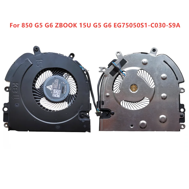

Brand Original New Laptop CPU GPU Cooling fans For HP 850 G5 G6 ZBOOK 15U G5 G6 EG75050S1-C030-S9A