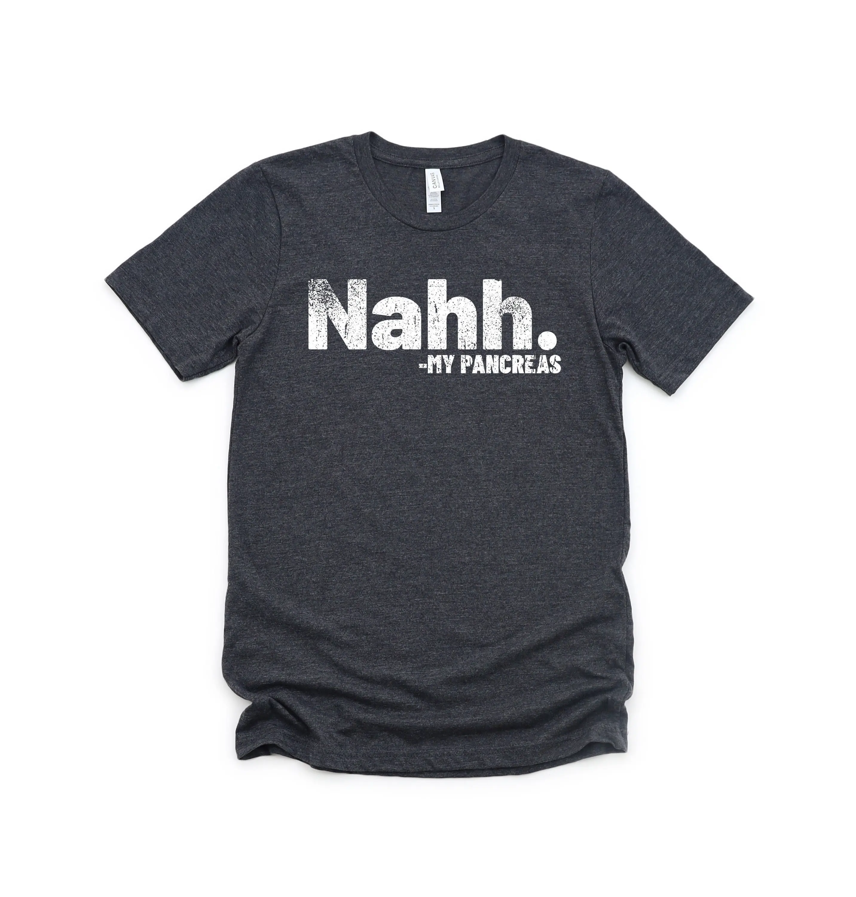 Nahh pancreas shirt diabetic diabetes awareness insulin for activism