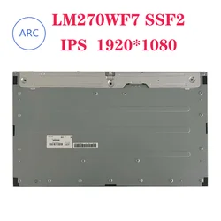New Original LCD screen model LM270WF7 SSF2 IPS FHD 1920*1080 NO-TOUCH LM270WF7(SS)(F2)