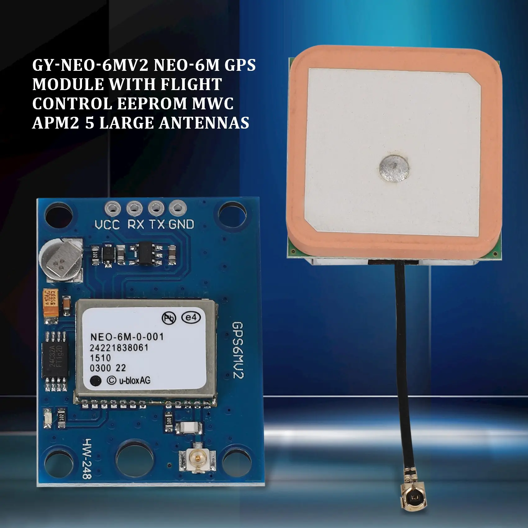 GY-NEO-6MV2 NEO-6M GPS Module with Flight Control EEPROM MWC APM2.5 Large Antenna