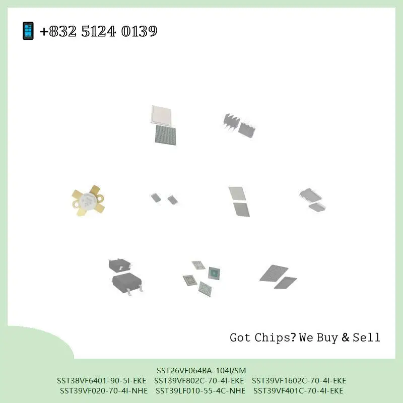 circuito-integrado-sst26vf064ba-104i-sm-sst38vf6401-90-5i-eke-sst39vf802c-70-4i-eke-microcontrolador-sst39vf1602c-70-4i-eke