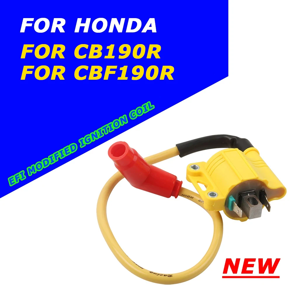 Motorcycle EFI Modified Ignition Coil For HONDA CB190R CBF190R CB 190 R CBF 190R CB190 R Electronic Fuel Injection Coil Parts