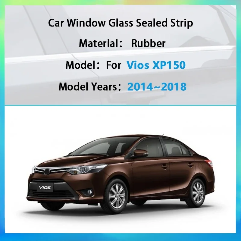 Car Window Glass Sealed Strip For Toyota Vios XP150 2014~2018 Door Weatherstrips Rainproof Glass Sealed Belt Molding Accessories