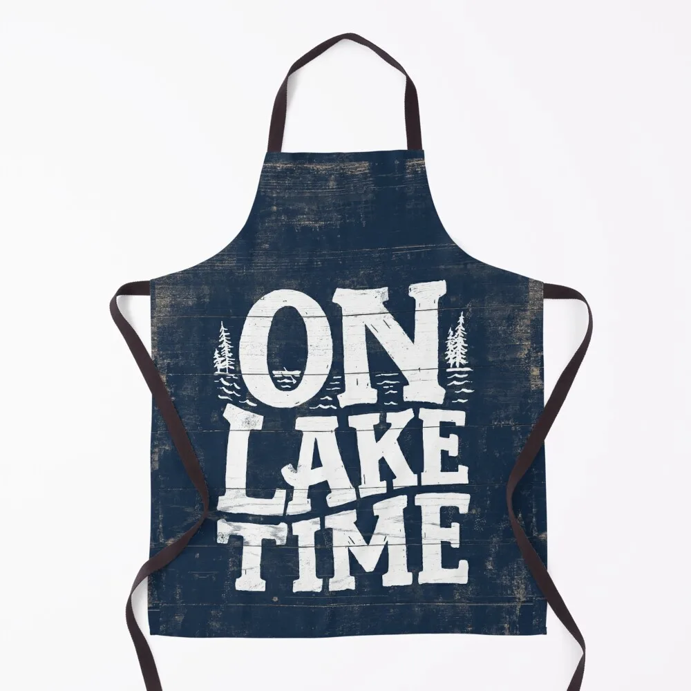 On Lake Time Sign, Lake Wood Sign, Rustic Lake Sign, House Decor Apron Kitchen And Household Goods home women Apron