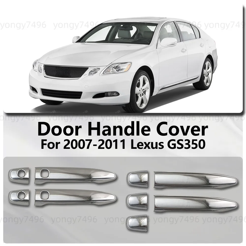 

For 2007 2008 2009 2010 2011 Lexus GS350 Chrome Silver Door Handle Cover Stickers Exterior Car Accessories Decoration