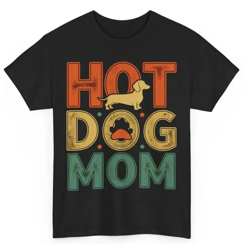 Dachshund Hot Dog Mom Owner Cotton T Shirt