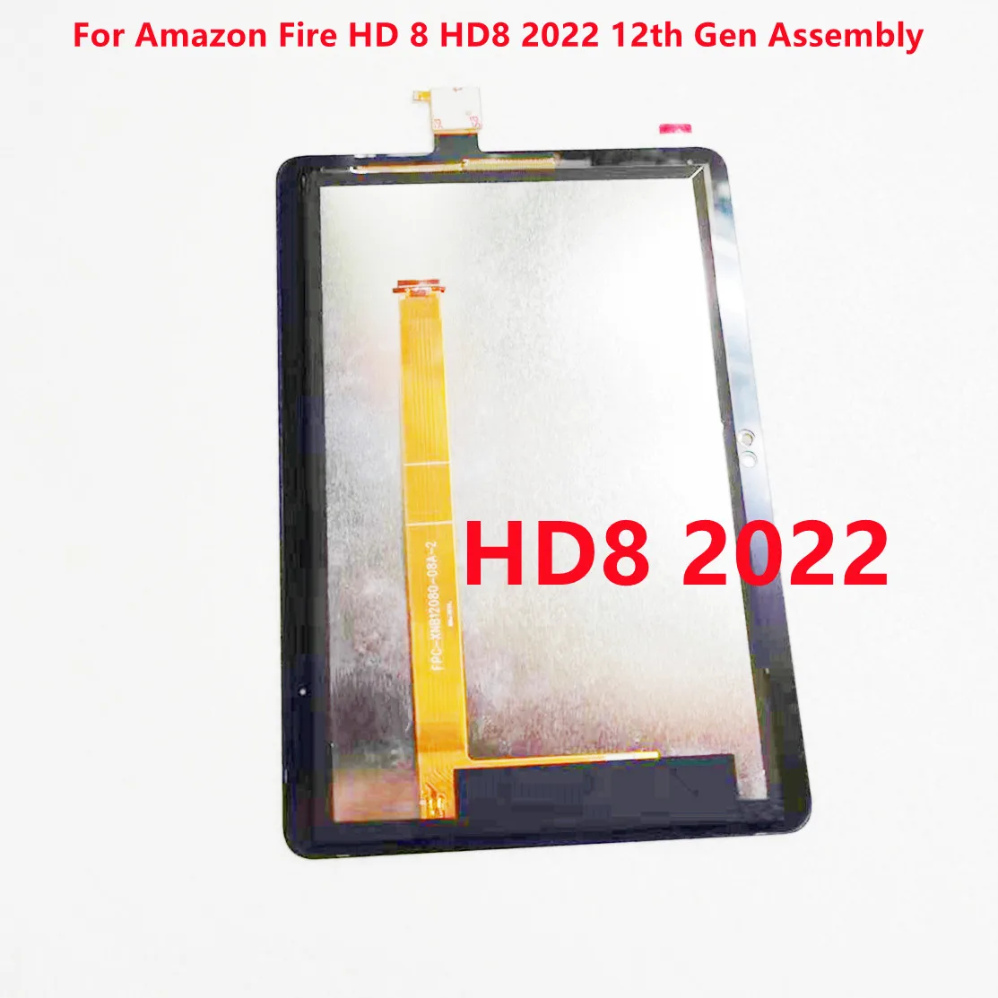 

AAA+ 8'' For Amazon Fire HD 8 HD8 2022 12th Gen LCD Display Touch Screen Digitizer Assembly Replacement Parts 100% Tested