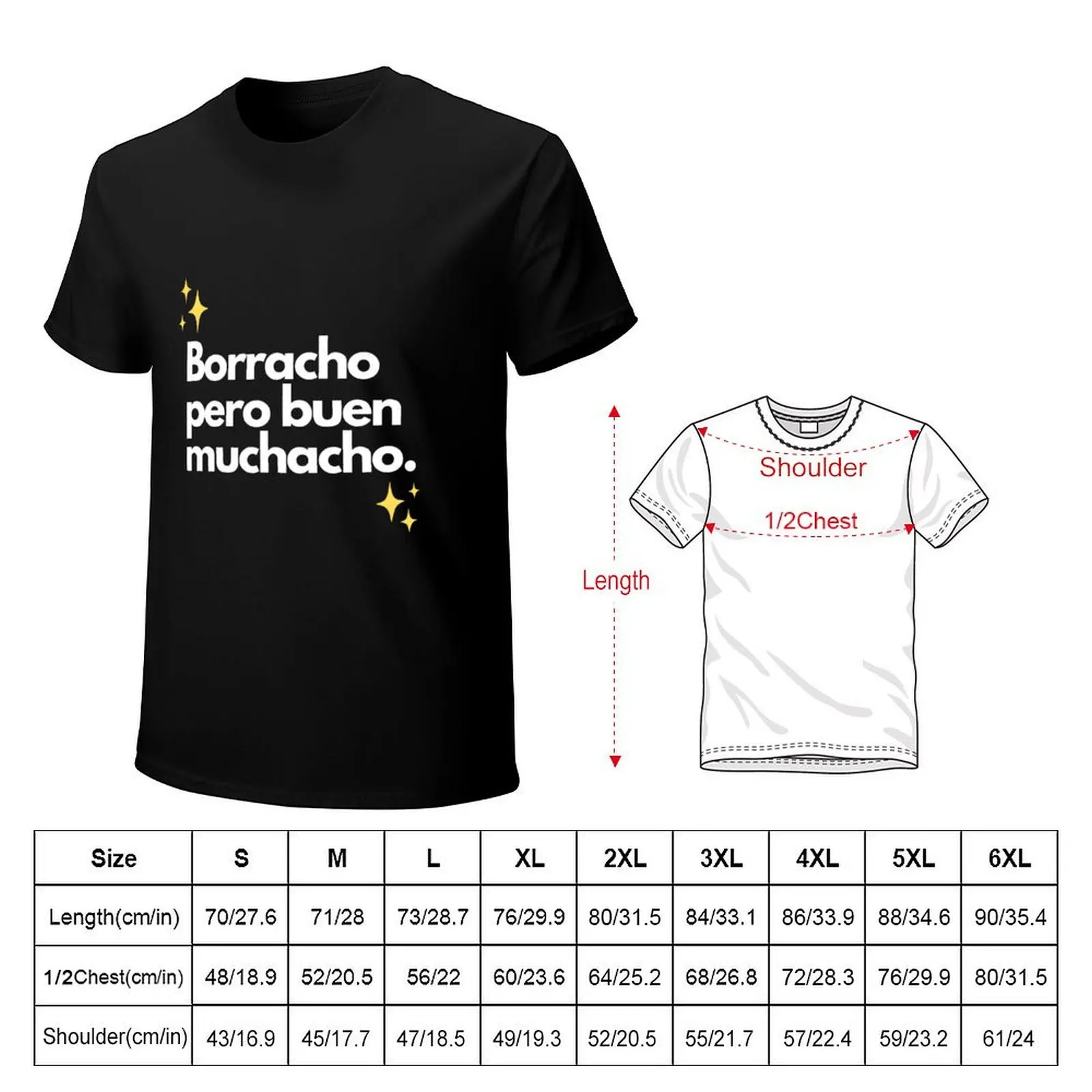 Borracho Pero Buen Muchacho T-Shirt t shirt man plain T-Shirt
