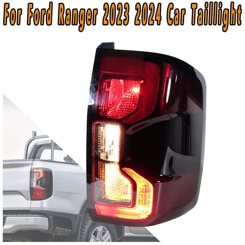 

Для Ford Ranger 2023 2024, автомобильный галогенный задний фонарь, рулевой фонарь, стоп-сигнал, сигнальный мигающий свет, фонарь заднего хода