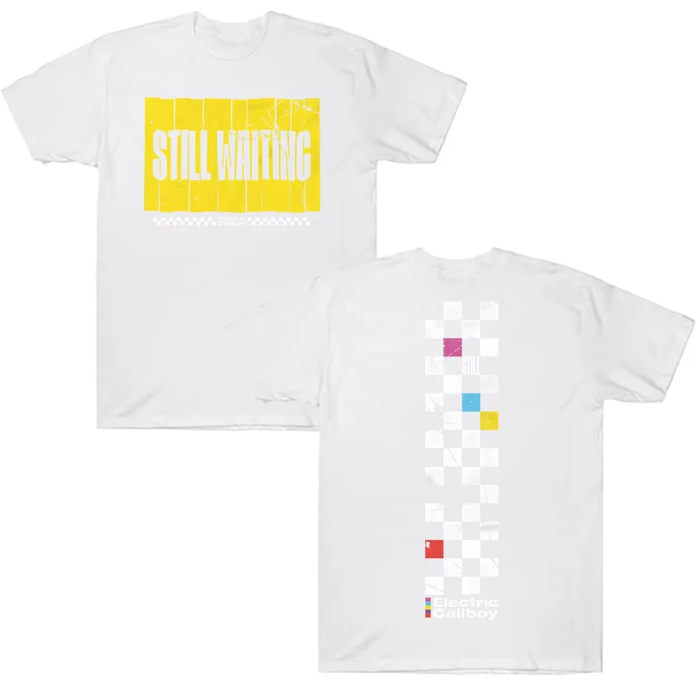 Still Waiting Electric Callboy Poster Graphic Print T-Shirt Men Women O-neck Cotton Short Sleeve Oversized Top Summer New Tee