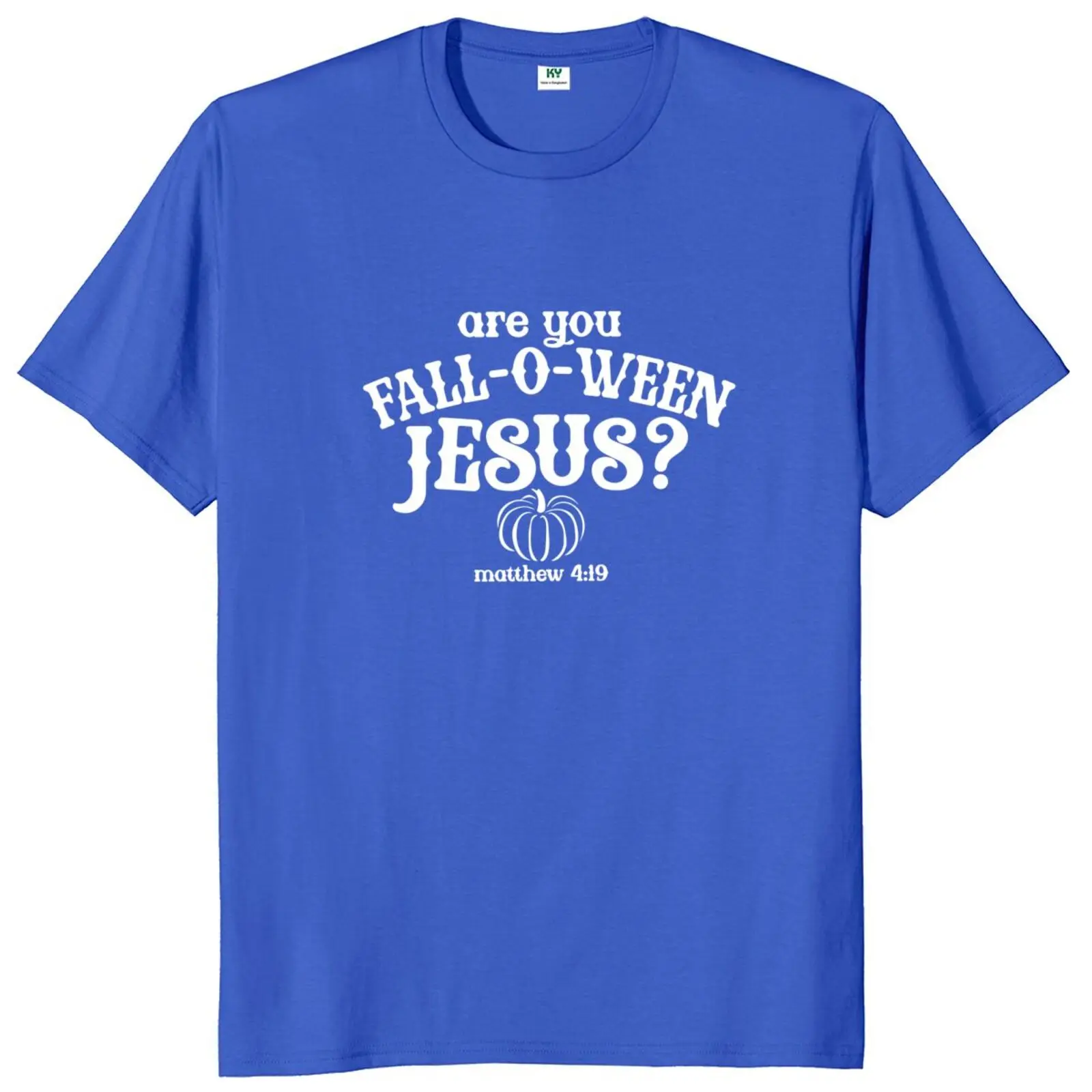 Are You Fall-O-Ween Jesus T Shirt Halloween Christian Fans Vintage Short Sleeve EU Size 100% Cotton Unisex Summer O-neck T-shirt
