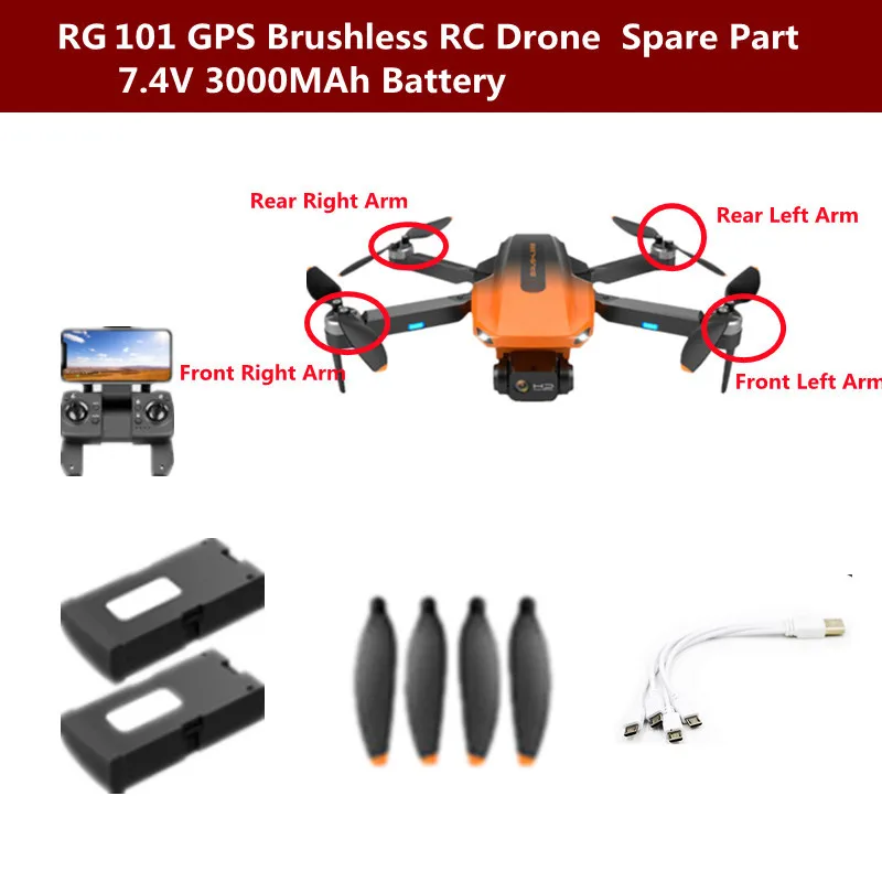 RG101 RG101 MAX GPS Brushless 6K ESC RC Drone Accessories Quadcopter Spare Part 7.4V3000MAh Battery/Arm/Propeller/4To1 Cable