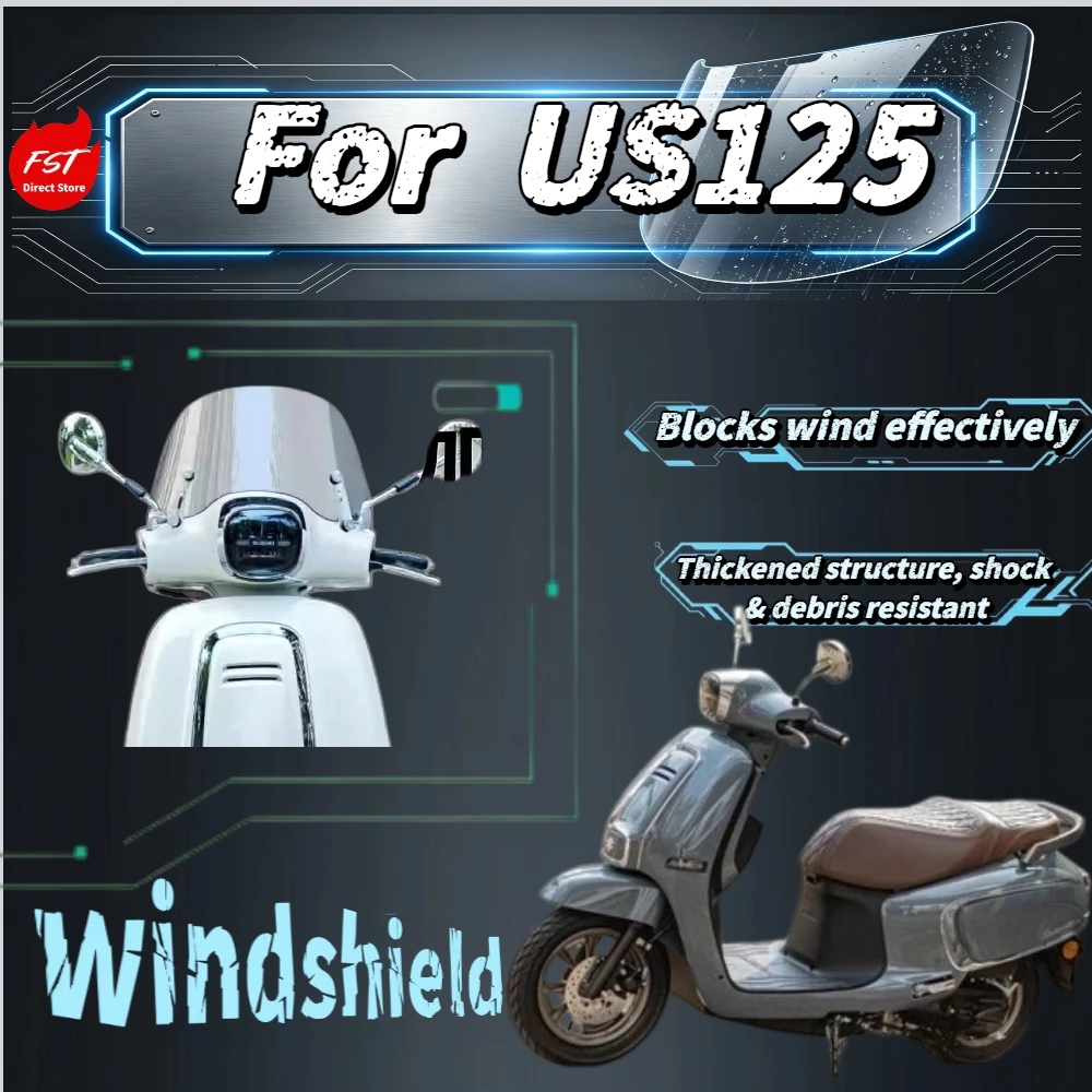 

For US125 Scooter High Clear Windshield Modified Parts Windproof Rainproof Front Wind Glass Accessories
