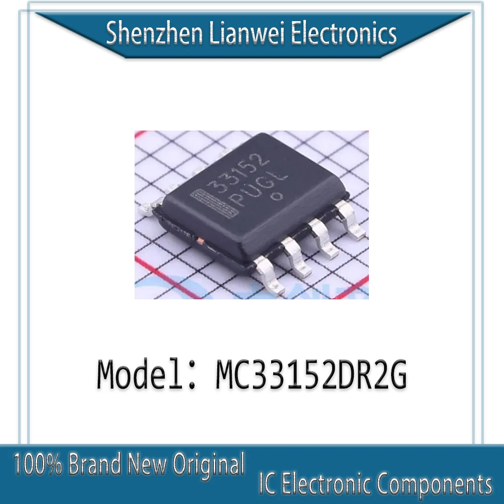 

100% New Original 33152 MC33152DR2G IC Chipset SOP-8
