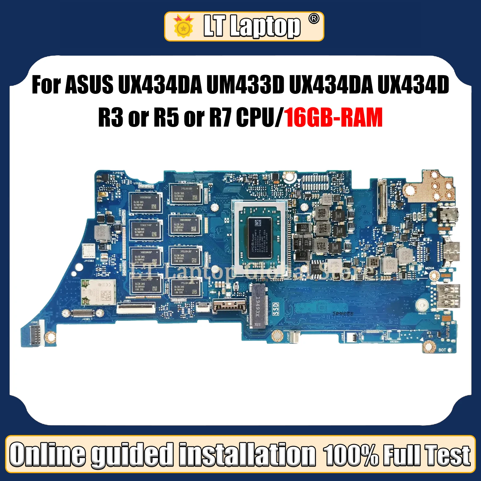 

LT Laptop UX434DA Mainboard For ASUS Zenbook UM433D UX434DA UX434D UM433 Motherboard W/16GB-RAM R5-3500U R7-3700U 100% Test OK