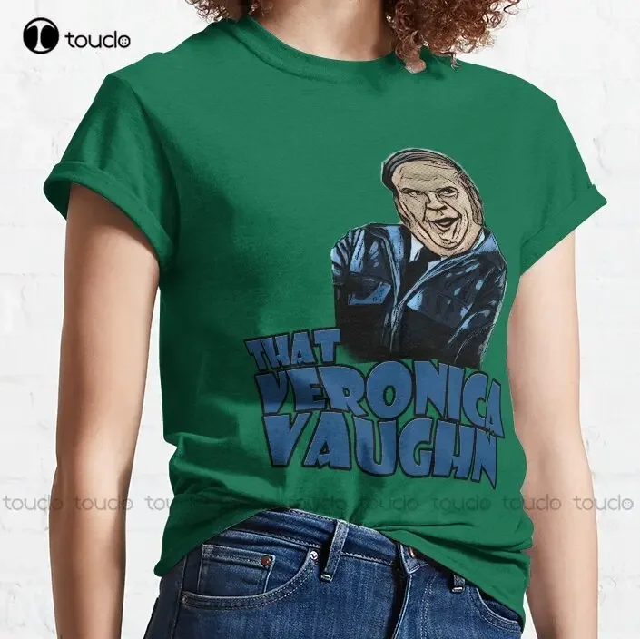 That Veronica Vaughn Classic T-Shirt Girl Dad Shirt Printed Tee Custom Aldult Teen Unisex Digital Printing Tee Shirts Xs-5Xl