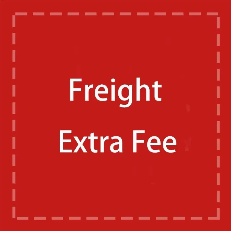 Make Up The Difference / Make Up The Freight/Please Contact Customer Service To Inquire About Specific Purchase Quantity