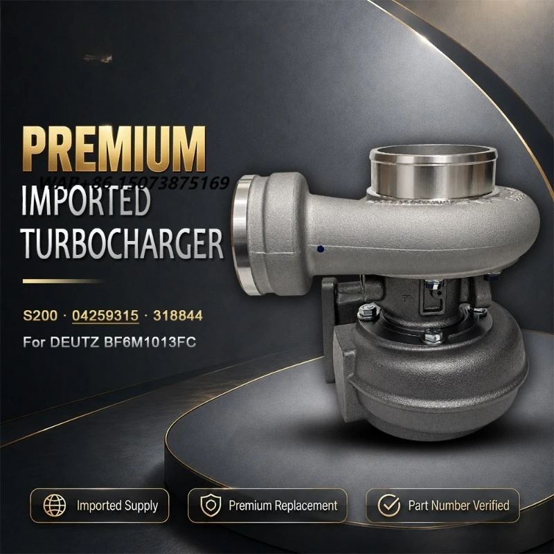 04259315 318844 New S200 Turbocharger for BF6M1013FC Engine Spare Parts ...