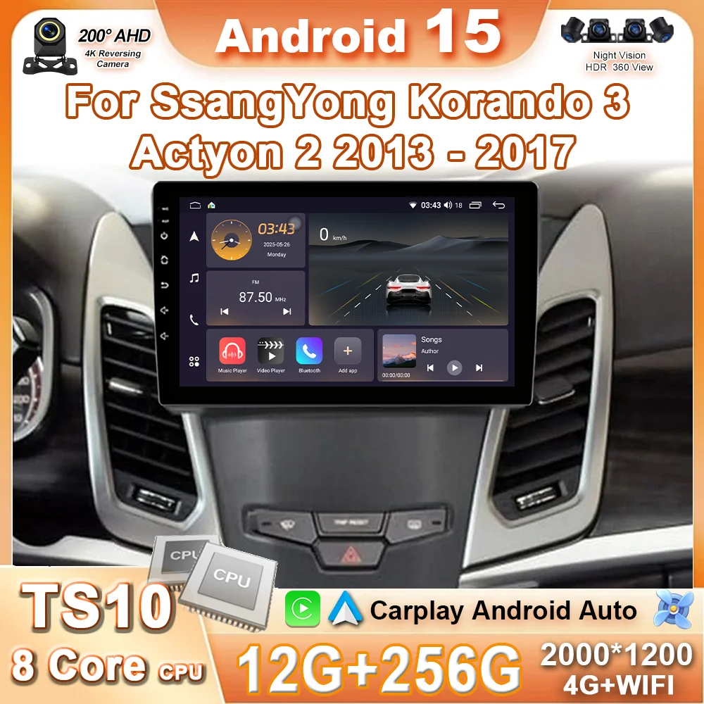 

Android 15 For SsangYong Korando 3 Actyon 2 2013 - 2017 Car Radio Stereo Multimedia Video Player GPS 4G CarPlay Touch Screen BT
