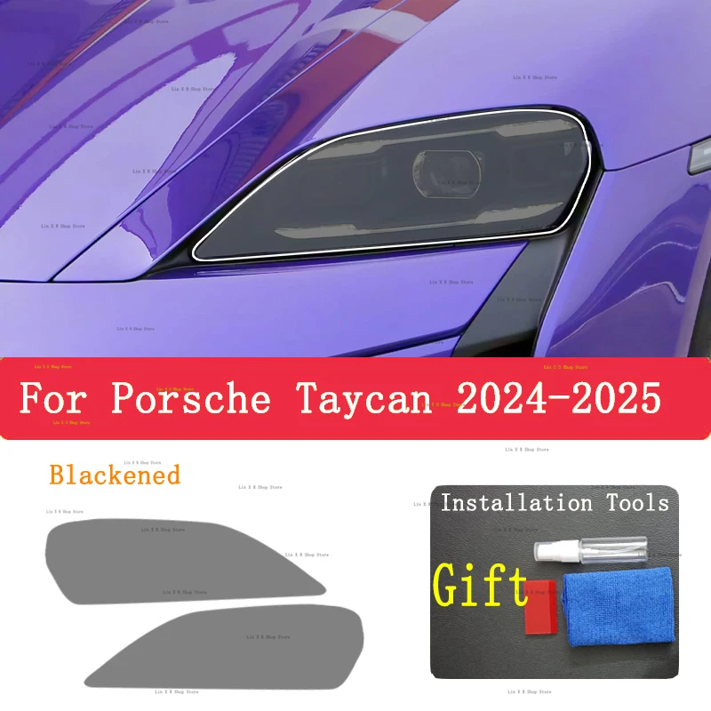

Для Porsche Taycan (2024-2025) внешняя фара автомобиля, защита от царапин, оттенок передней лампы, защитная пленка из ТПУ, аксессуары для ремонта