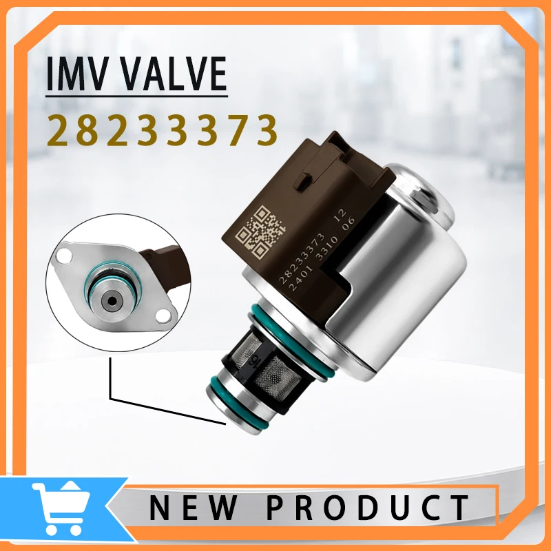 28233373 Closed-Loop Maintenance Of Common Rail Pressure Stability IMV Fuel Quantity Valve For CITROEN PEUGEOT Oil Pump XI0124