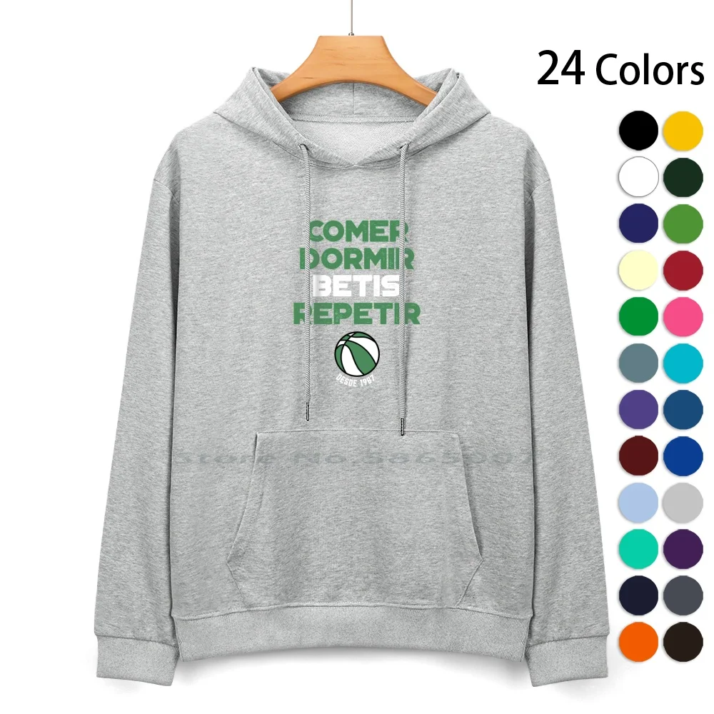 

Comer Dormir Betis Repetir Desde 1987 Camiseta Pure Cotton Hoodie Sweater 24 Colors Betis Equipo Betis Canasta Betis Betis