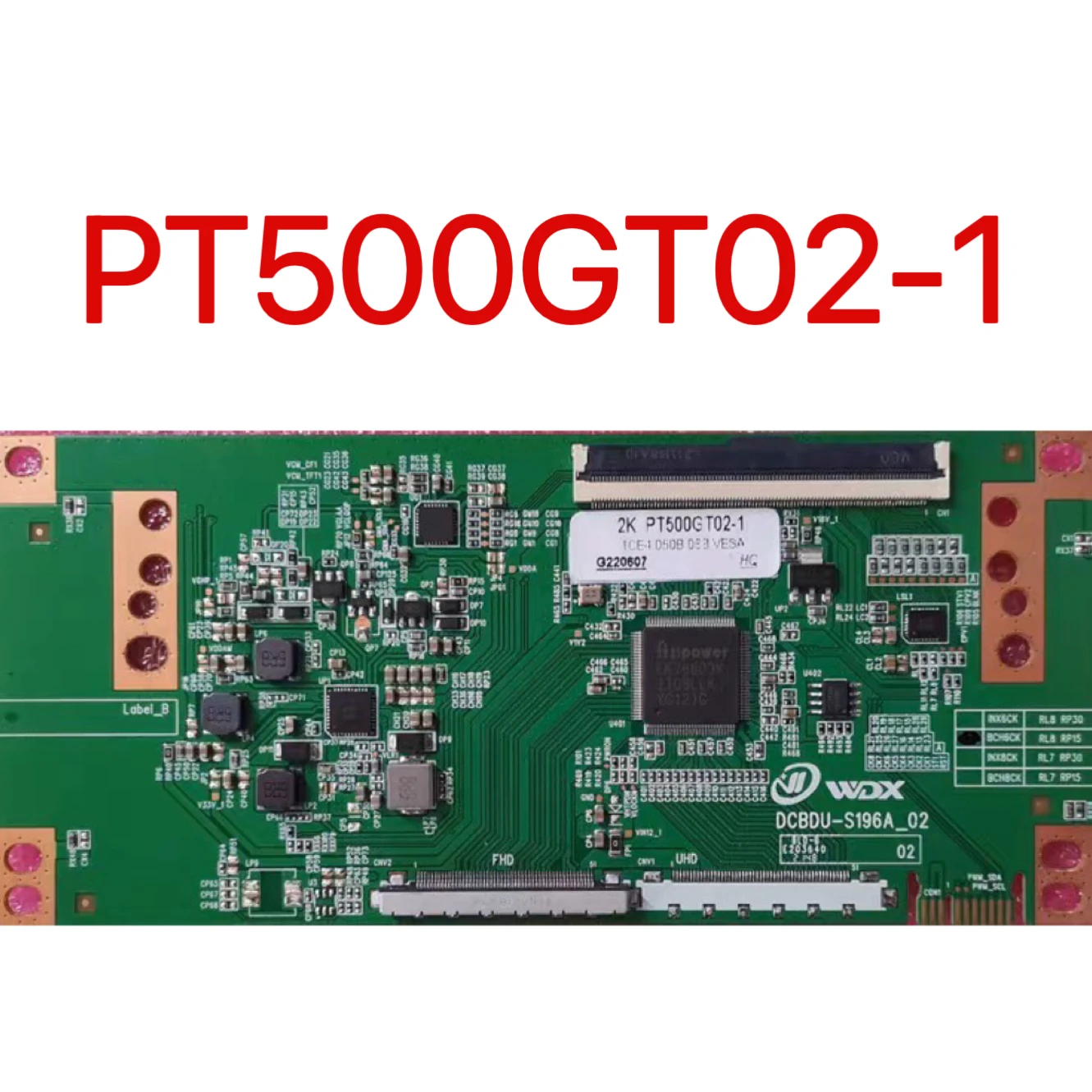 Newly upgraded logic board PT500GT02-1 2K 4K single port 96PIN