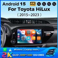 Para Toyota Hilux 2015 - 2023 Radio de coche con pantalla reproductor Multimedia navegación GPS unidad principal Autoradio Android 15 estéreo