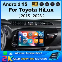 For Toyota Hilux 2015 - 2023 Car Radio with Screen Multimedia Player Navigation GPS Head Unit Autoradio Android 15  Stereo