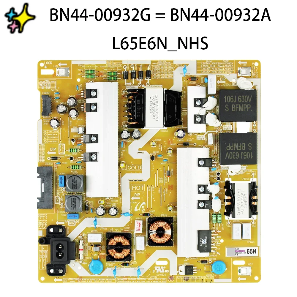 

UN65NU6070FXZA UN65RU7200FXZA UE65NU6025K UE65NU7025 UN65NU6080F is for Power Supply Board L65E6L_NHS BN44-00932A = BN44-00932G