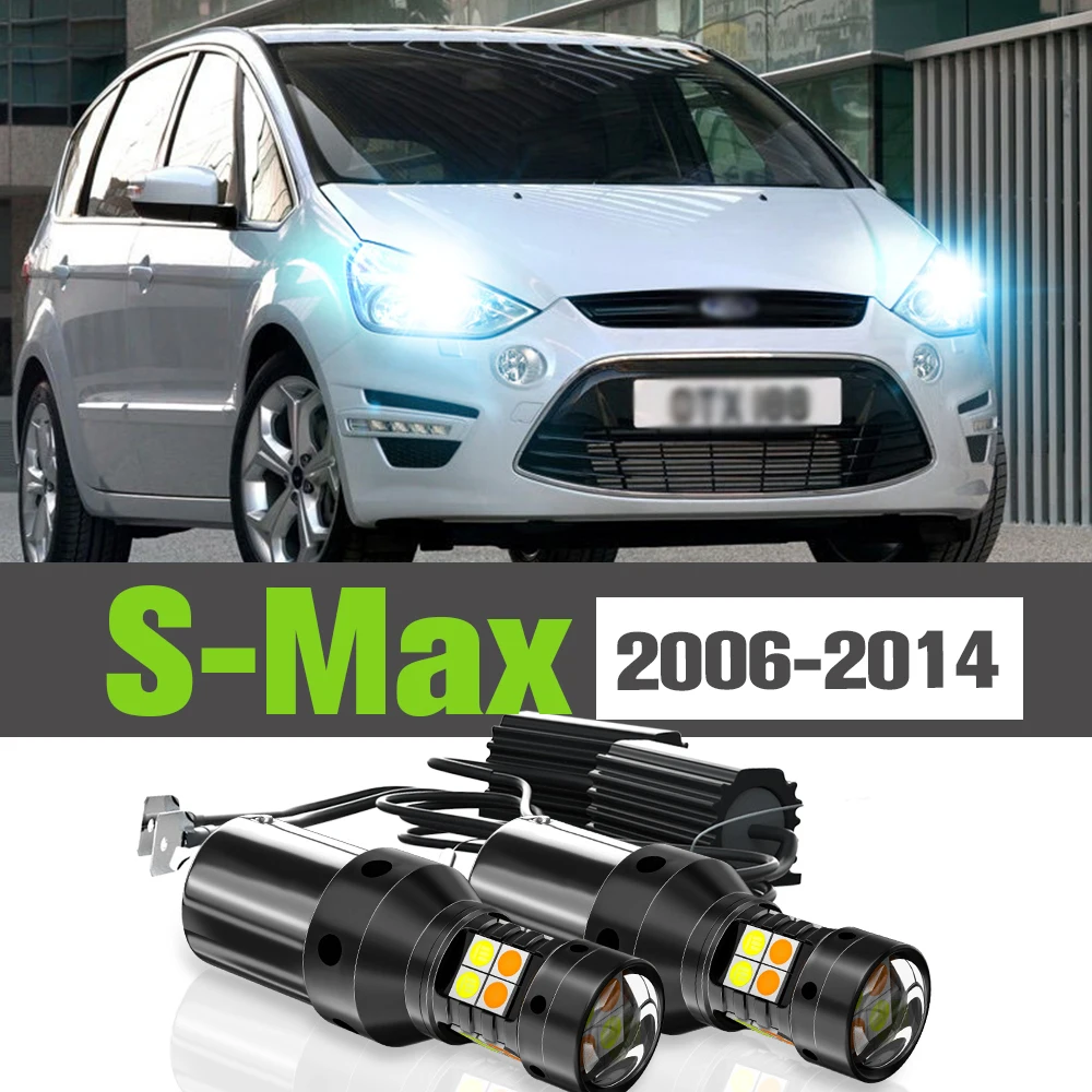 

2x LED Dual Mode Turn Signal+Daytime Running Light DRL Accessories Lamp For Ford S-Max SMax S Max 2006-2014 2008 2009 2010 2011