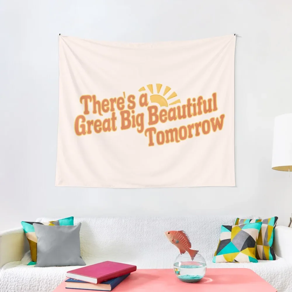 

Great Big Beautiful Tomorrow 3 Tapestry Outdoor Decor Wallpaper Room Decor Korean Style Tapestry