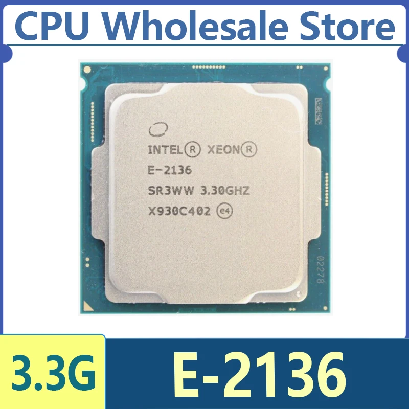 xeon e 2136 - Buy xeon e 2136 with free shipping on AliExpress