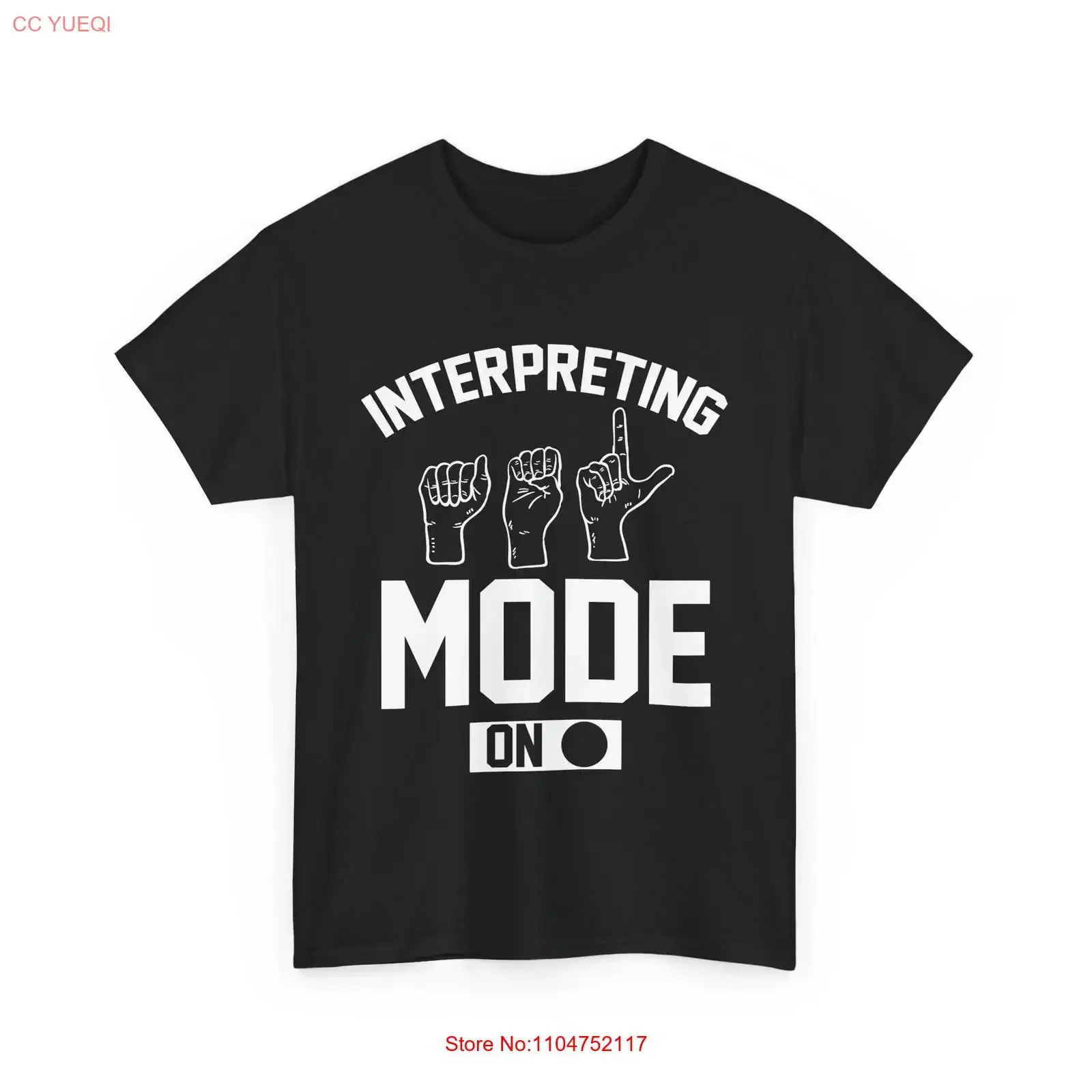 ASL Sign Language Deaf Interpreter Interpreting Mode On T Shirt vintage Washed graphic Stylish Comfortable Stretched Breathable