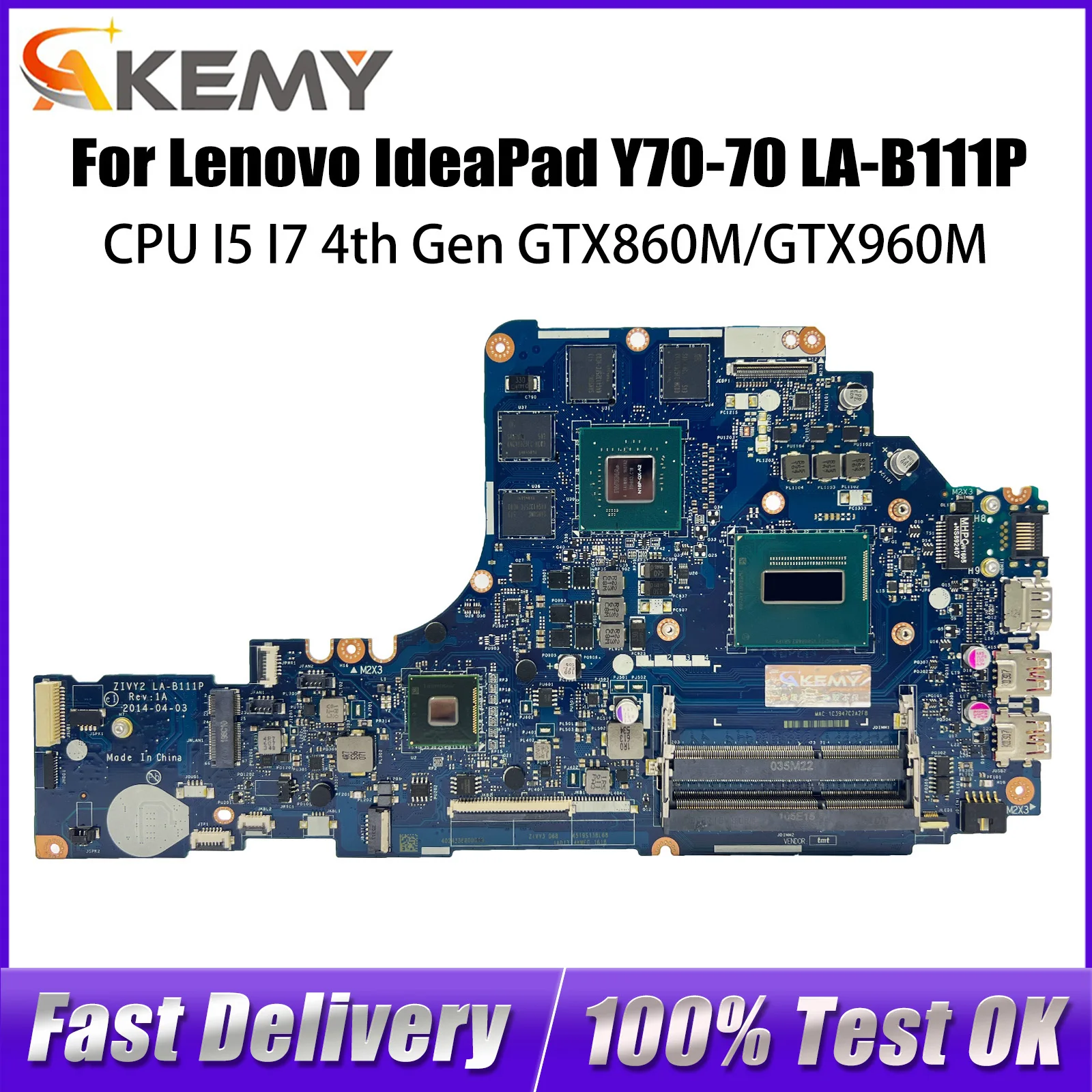 LA-B111P For Lenovo Y70-70 Laptop Motherboard with I5 I7 4th Gen CPU GTX860M/GTX960M V4G FRU 5B20H29171 100% Tested