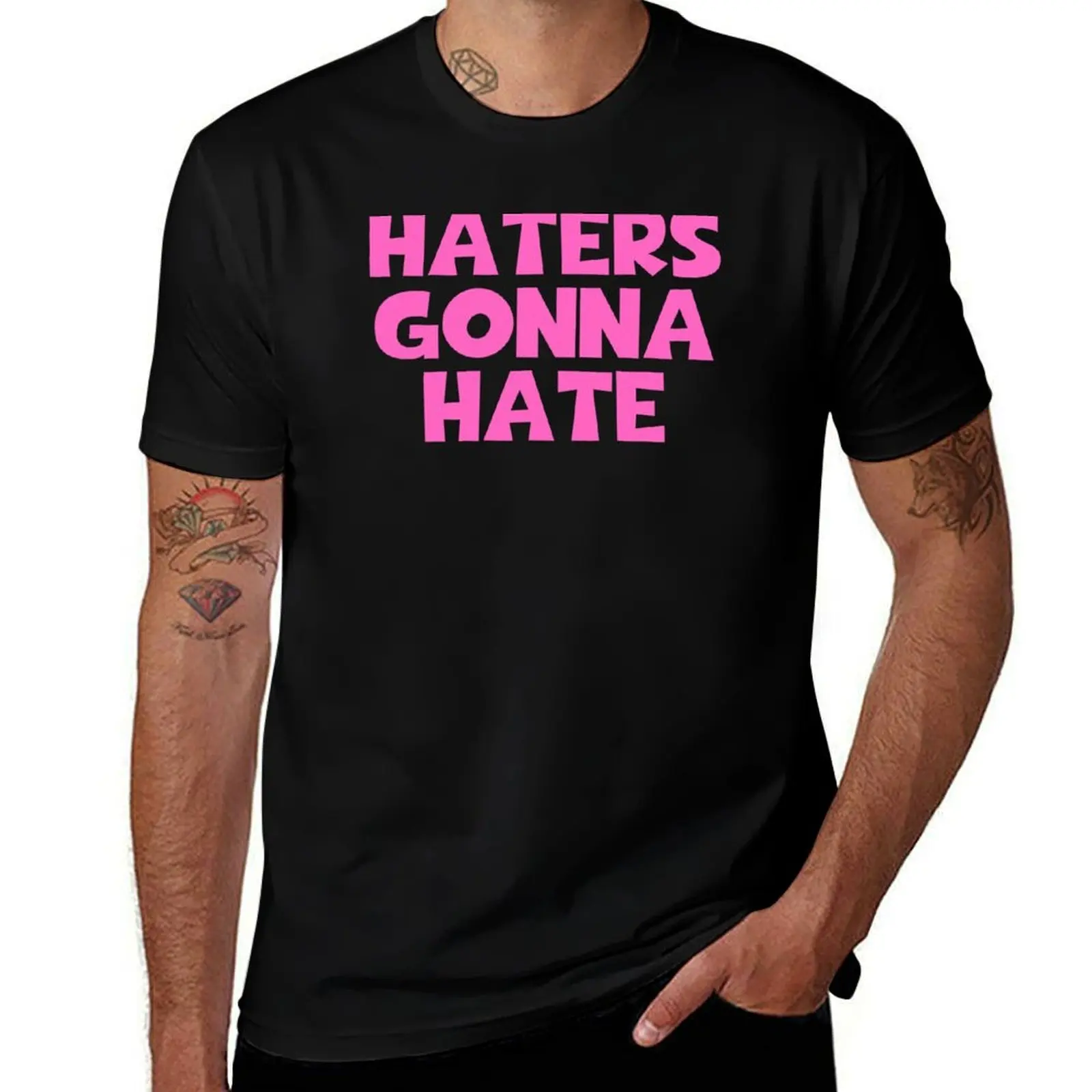 

Haters Gonna Hate T-Shirt custom t shirt vintage gifts for boyfriend black t shirts for men