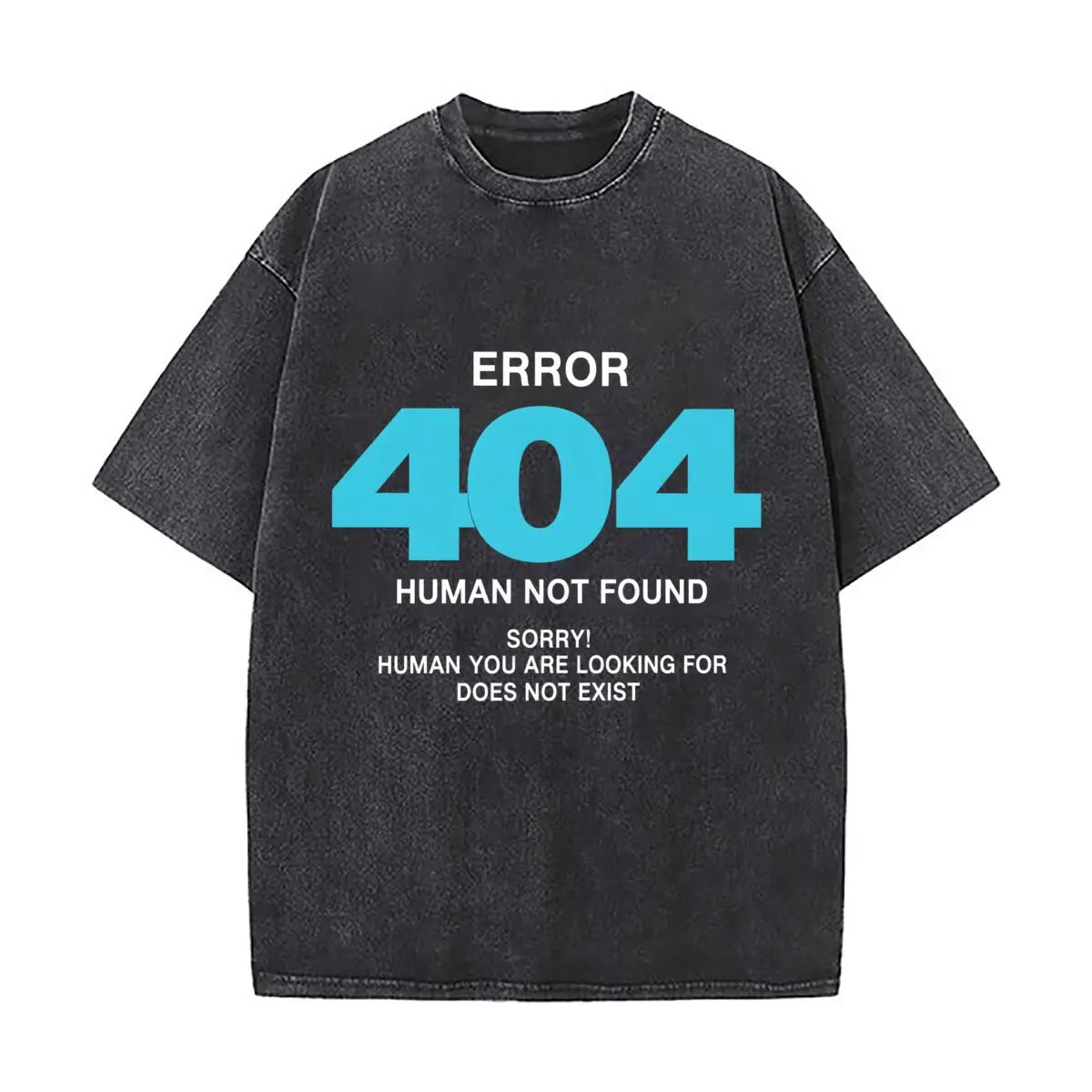 Error 404 Human Not Found Sorry Human Does Not Exist Vintage Distressed Loose Streetwear Tops