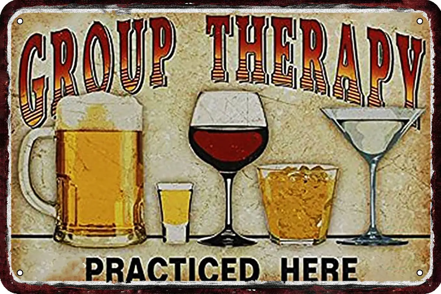 Group Therapy Practiced Here Vintage Metal tin Sign Wall Decor Retro Art Funny Decorations for Home Man Cave bedroom 8x12 Inch