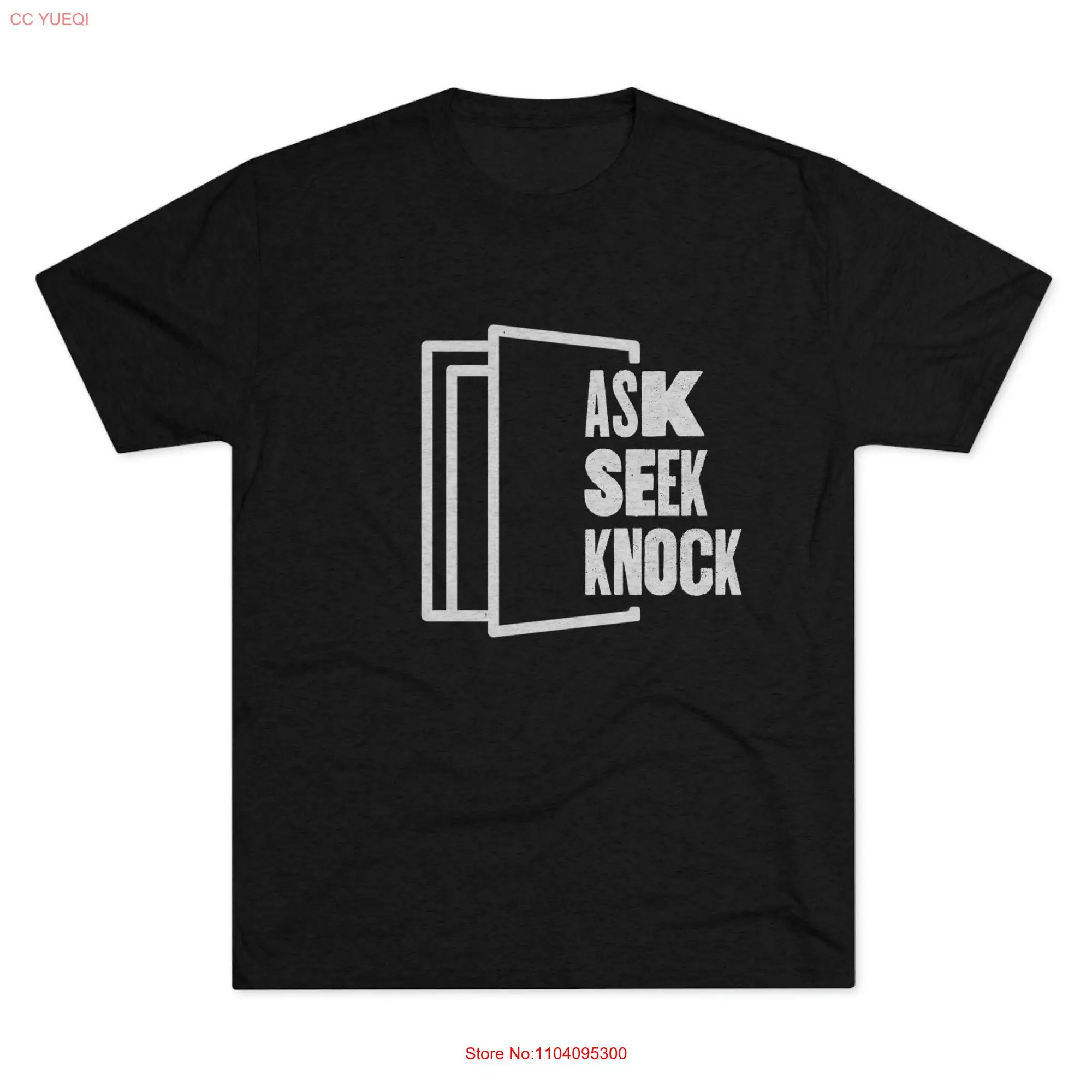 Men's Ask Seek Knock Premium T shirt long or short sleeves