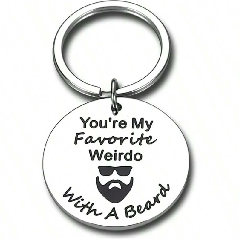 Funny Gifts for Husabnd Boyfriend Father Uncle, My Favorite Weirdo with A Beard Men'S Stainless Steel Keychain Christmas Gifts