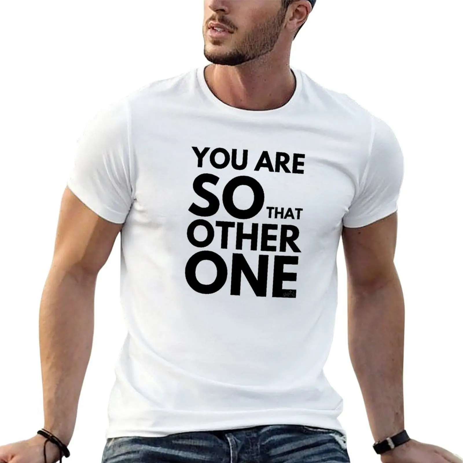 

t man Other - shirt man Are One t cotton shirt That high cotton shirt man T-Shirt cotton Frasier SO You quality Quote t