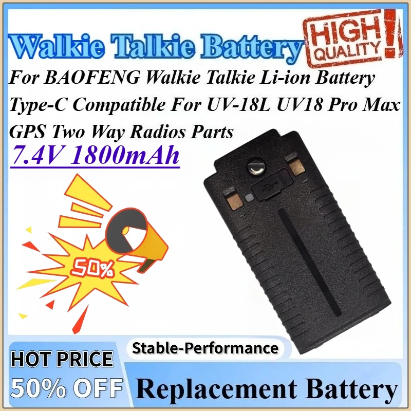 

7,4 В 1800 мАч UV-18H Совместимость с UV-18L UV18 Pro Max GPS двусторонней радиосвязью Запчасти для BAOFENG Walkie Talkie Литий-ионный аккумулятор Type-C