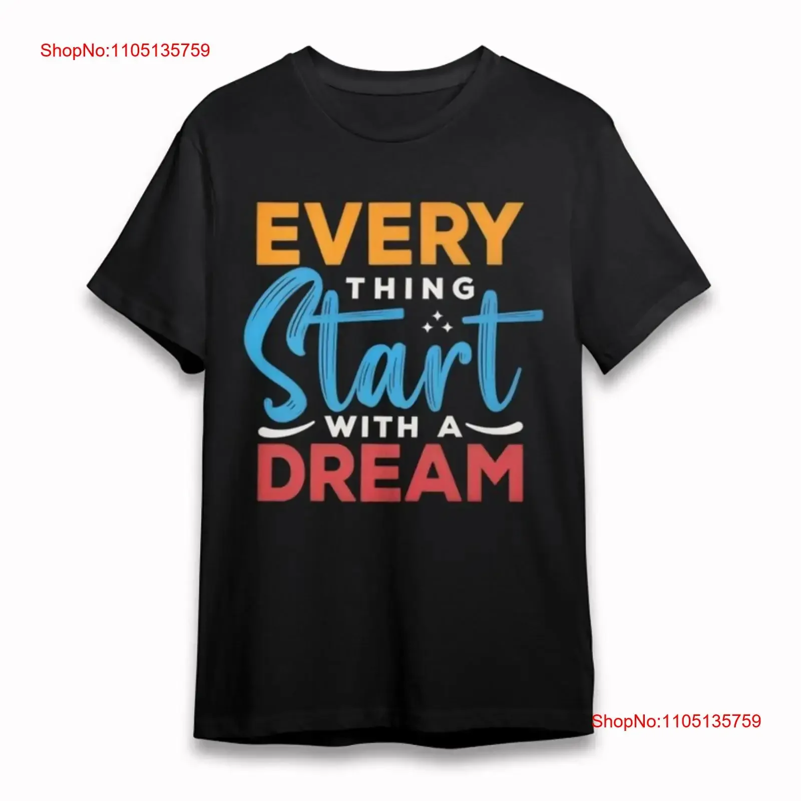 Men's Comfortable T Shirt Every Thing Start With A Dream Inspirational vintage Washed Stylish Top For Everyday Wear Versatile